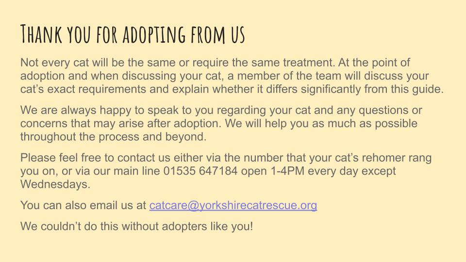 A slide from a presentation saying thank you for adopting from Yorkshire Cat Rescue
