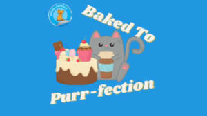 Baked to Purr-fection